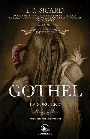 Dans l’univers des contes interdits : Gothel, la sorcière