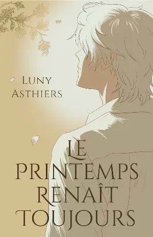Le printemps renaît toujours