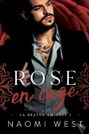 Aminoff Bratva, Tome 1 : Rose en cage