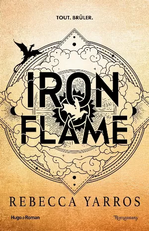 Fourth Wing, Tome 2 : Iron Flame