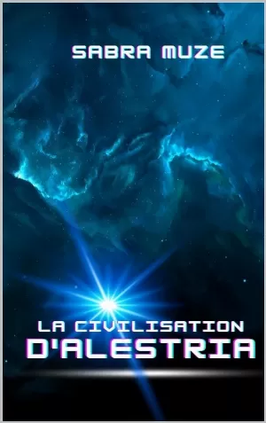 La Civilisation d'Alestria
