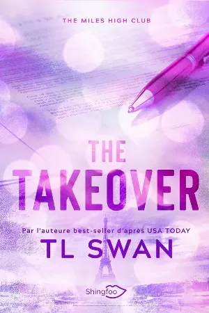 The Miles High Club, Tome 2 : The Takeover