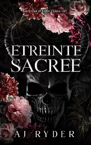 1001Ebooks - Entre Ciel et Enfer, Tome 1 : Étreinte Sacrée Entre Ciel et Enfer, Tome 1 : Étreinte Sacrée