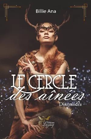 Le cercle des aîné(e)s, Tome 1 : Diamandra