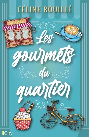 Les gourmets du quartier