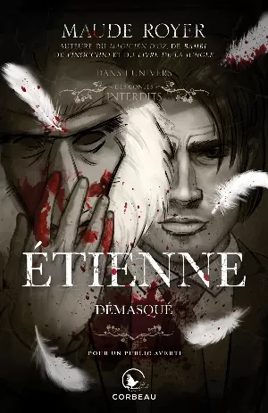Dans l’univers des contes interdits : Étienne, démasqué