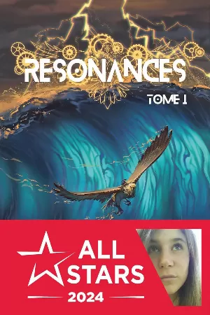 Résonances, Tome 1