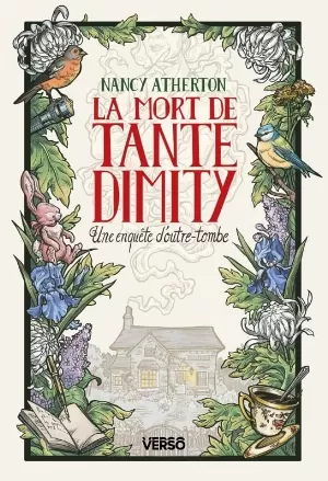 Les Mystères de Tante Dimity, Tome 1 : La Mort de Tante Dimity