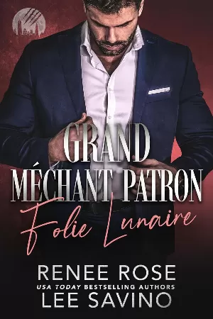 Les Loups-garous de Wall Street, Tome 2 : Grand méchant patron : Folie Lunaire