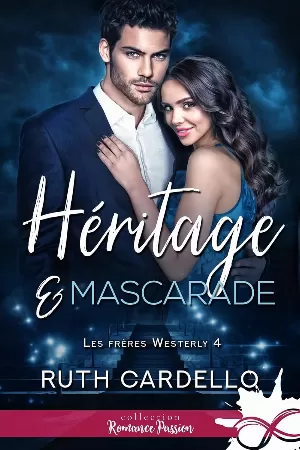 Les Frères Westerly, Tome 4 : Héritage et mascarade