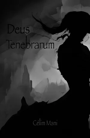 Deus, Tome 2 : Deus Tenebrarum