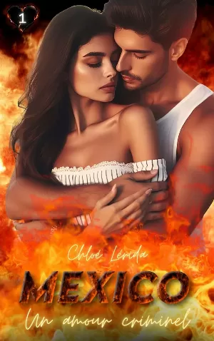 Mexico, Tome 1 : Un amour criminel