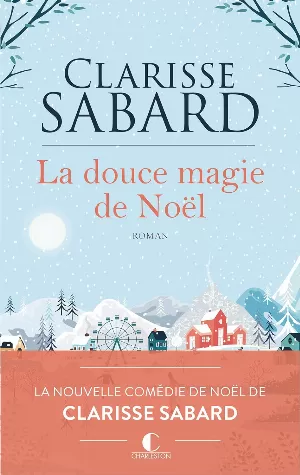 La douce magie de Noël
