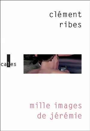 Mille images de Jérémie