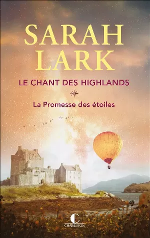 Le Chant des Highlands, Tome 1 : La Promesse des étoiles