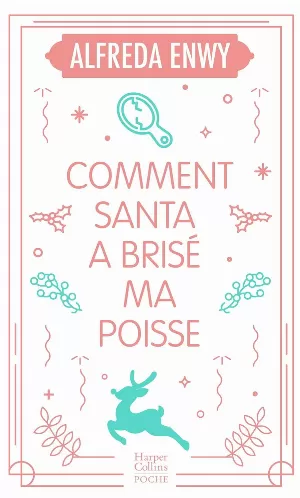 Comment Santa a brisé ma poisse