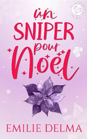 Un bookboyfriend pour Noël, Tome 4 : Un Sniper pour Noël