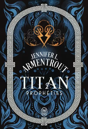 Titan, Tome 4 : Prophéties