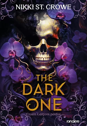 Cruels garçons perdus, Tome 2 : The Dark One