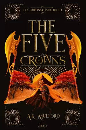 The Five Crowns, Tome 3 : La Couronne indésirable