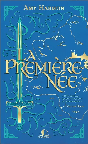 Les Chroniques de Saylok, Tome 1 : La Première-née