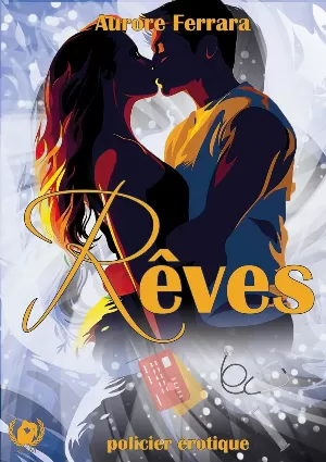 Rêves: Voyage sensuel et amnésie