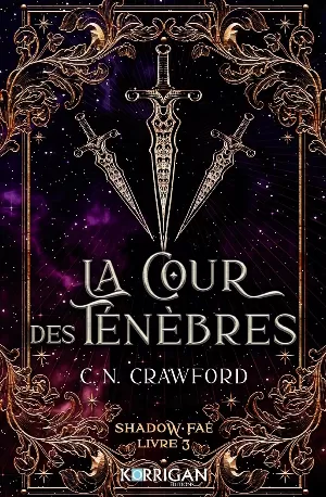 Shadow Fae, Tome 3 : La Cour des ténèbres