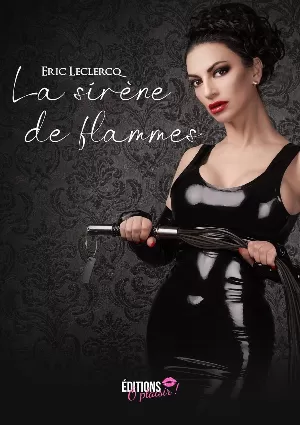 La sirène de flammes