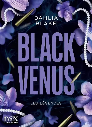 Les Légendes, Tome 1 : Black Venus