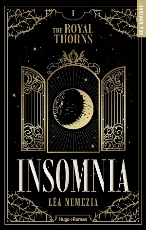 The Royal Thorns, Tome 1 : Insomnia