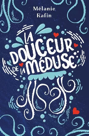 La Douceur de la méduse