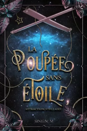 Attraction stellaire, Tome 1 : La poupée sans étoile