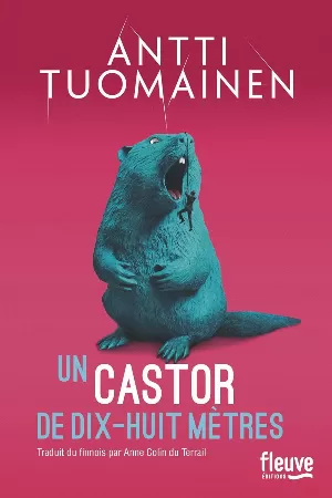Un castor de dix-huit mètres