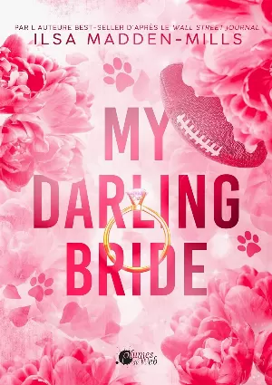 The Darlings, Tome 1 : My Darling Bride