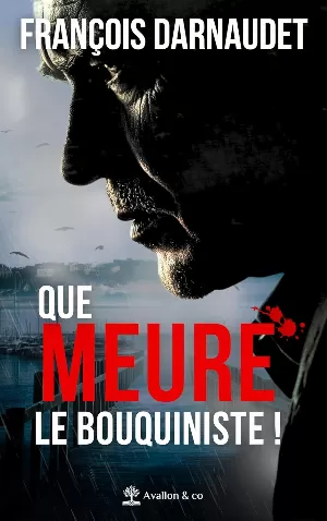 Que meure le bouquiniste !