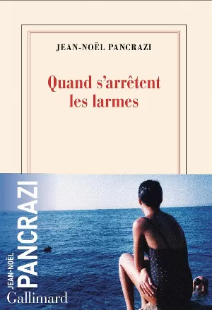 Quand s'arrêtent les larmes