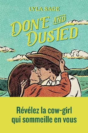 Rebel Blue Ranch, Tome 1 : Done and Dusted