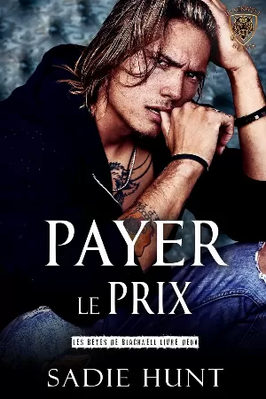 Les Bêtes de Blackwell, Tome 2 : Payer le prix