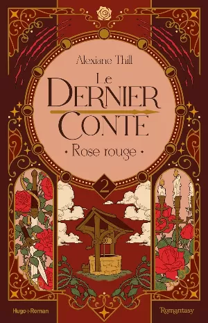 Le Dernier Conte, Tome 2 : Rose rouge