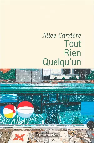 Tout, Rien, Quelqu'un
