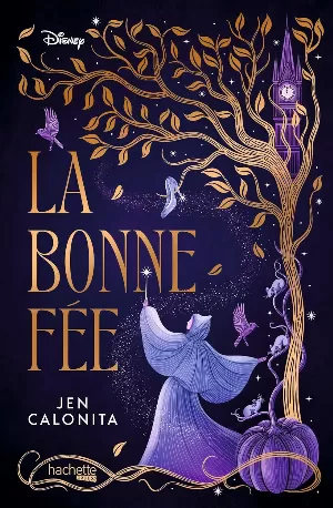 The Enchanters, Tome 1 : La Bonne Fée