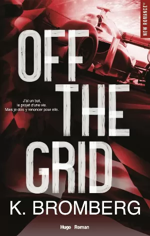 Full Throttle, Tome 1 : Off the Grid