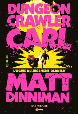 Dungeon Crawler Carl, Tome 2 : Carl's Doomsday Scenario