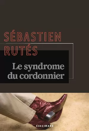 Le syndrome du cordonnier