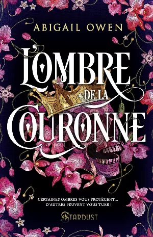 Dominions, Tome 1 : L'Ombre de la couronne