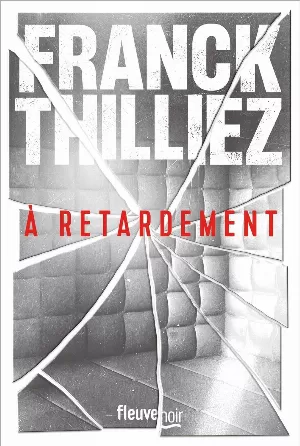 À retardement