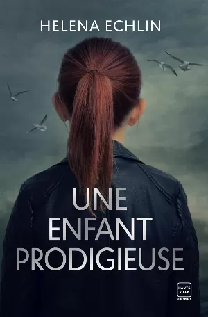 Une enfant prodigieuse