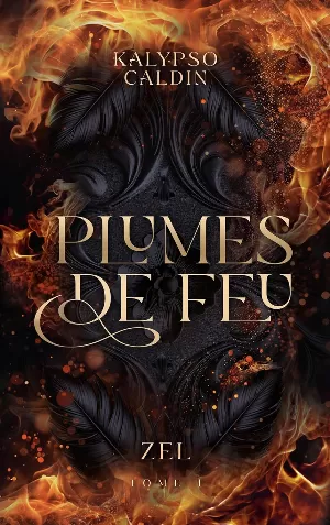 Zel, tome 1 : Plumes de feu
