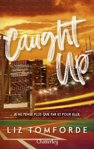 Windy City, Tome 3 : Caught up
