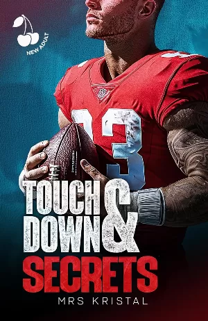 Touchdown & Secrets